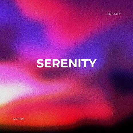 Serenity | Boomplay Music