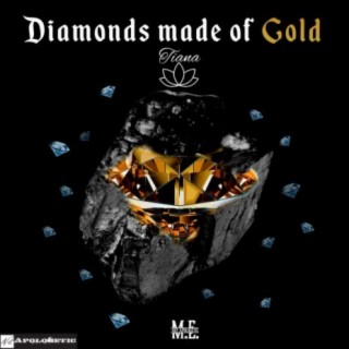 Diamonds Made of Gold lyrics | Boomplay Music