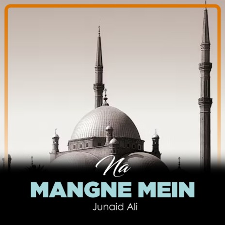 Na Mangne Mein | Boomplay Music