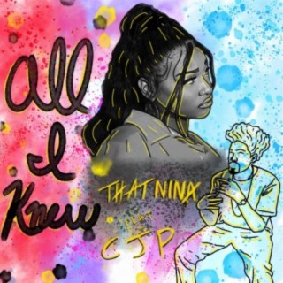 All I Knew ft. CJ Parchment lyrics | Boomplay Music