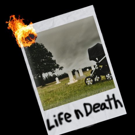 Life n Death | Boomplay Music