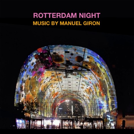 Rotterdam Night | Boomplay Music