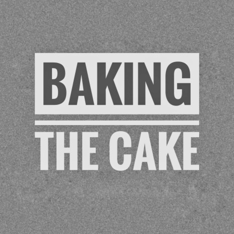 Baking the Cake ft. Krazy Keed | Boomplay Music