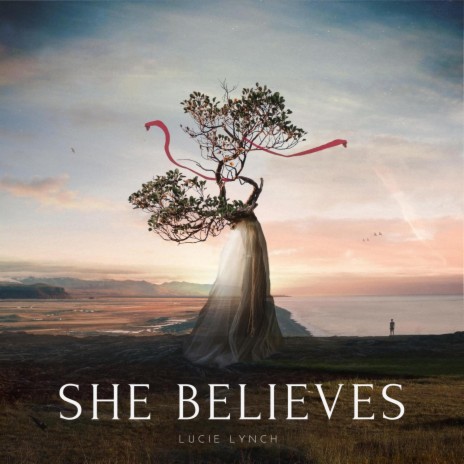 She Believes | Boomplay Music