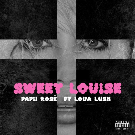 Sweet Louise (feat. Loua Lush) | Boomplay Music
