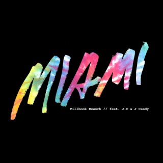 Miami (Rework)