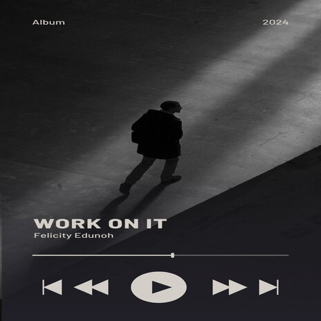 Work on it | Boomplay Music