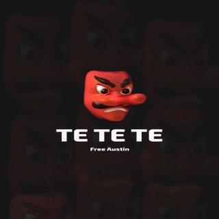 TE TE TE