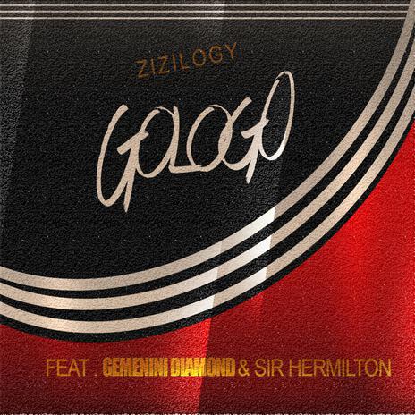 Gologo ft. Gemini Diamond & Sir Hamilton | Boomplay Music