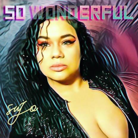 So Wonderful | Boomplay Music