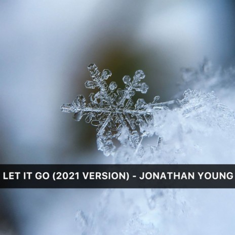 Let it Go (2021 Version) | Boomplay Music