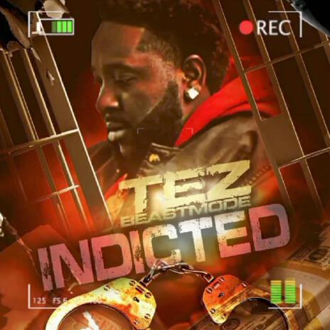 Indicted | Boomplay Music