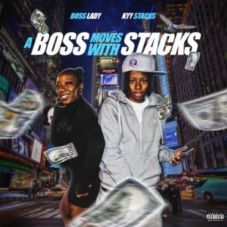 A Boss Moves With Stacks