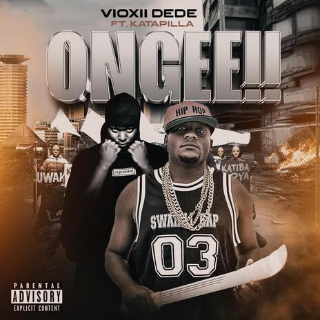 ONGEE ft. Katapilla | Boomplay Music