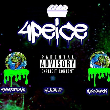 4 Peice (feat. Mbbslyrichi & MilesAKid)