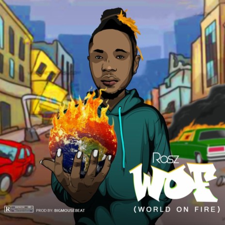 World on Fire (W.Of) | Boomplay Music