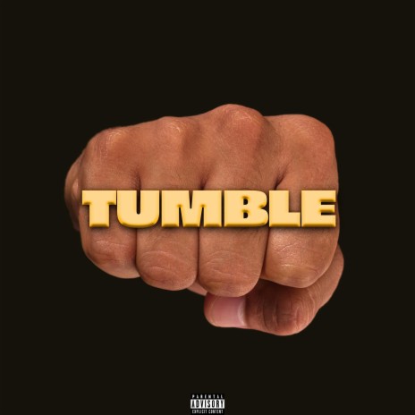 Tumble | Boomplay Music