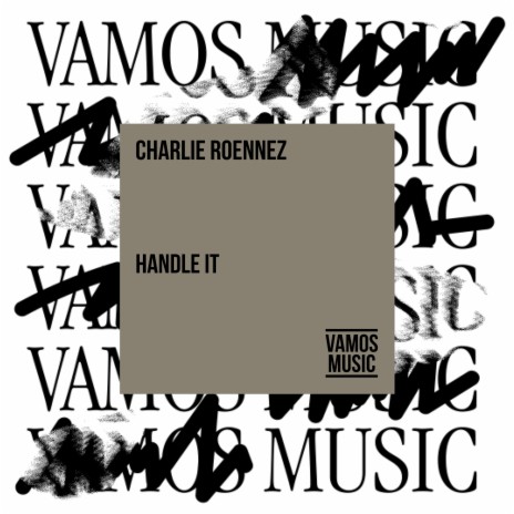 Handle It | Boomplay Music