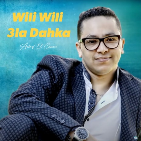 Wili Wili 3La Dahka | Boomplay Music