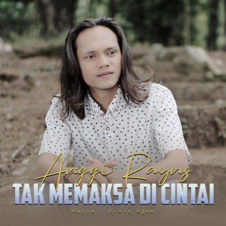 Tak Memaksa Di Cintai | Boomplay Music