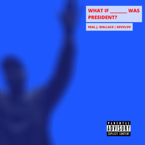 What If Kanye Was President? (feat. Devvlov)