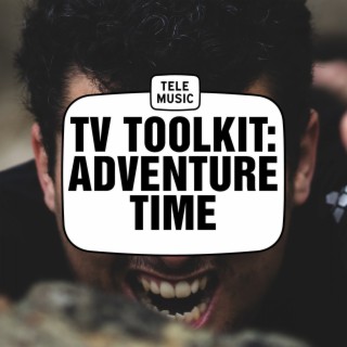 TV Tool Kit : Adventure Time