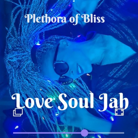 Love Soul Jah | Boomplay Music
