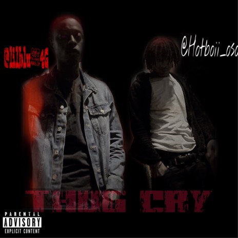 Thug Cry ft. Hotbiioso | Boomplay Music