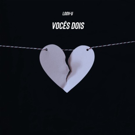 Vocês Dois | Boomplay Music