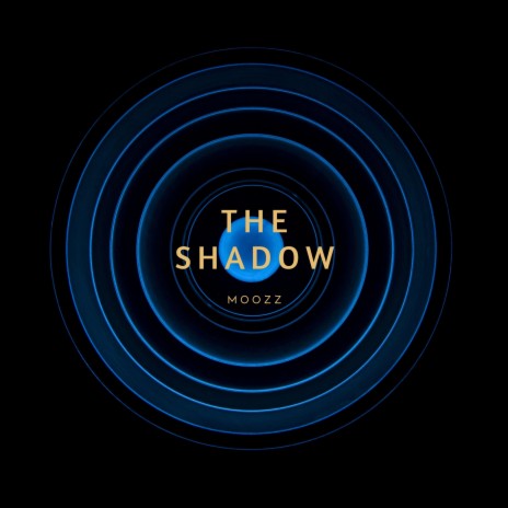 The Shadow | Boomplay Music