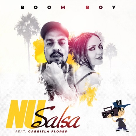 Nu Salsa (feat. Gabriela Flores) | Boomplay Music