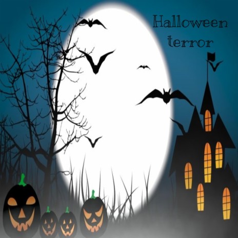 Halloween Terror | Boomplay Music