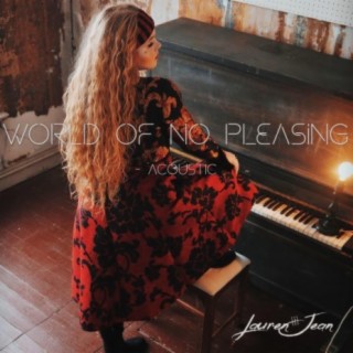 WORLD OF NO PLEASING (acoustic)