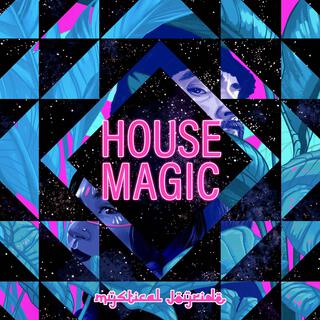 House Magic