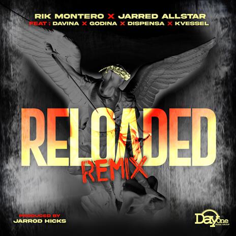 Reloaded (Remix) ft. Jarred Allstar, Godina, Dispensa, Kvessel & Davina | Boomplay Music