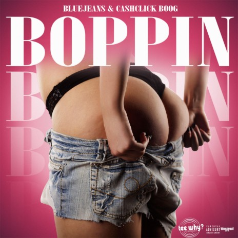 Boppin' (feat. Cash Click Boog) | Boomplay Music