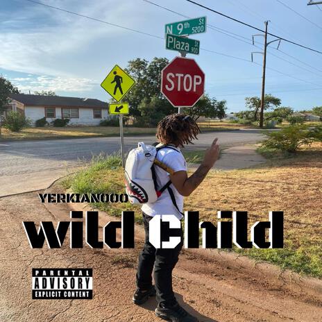 wild child | Boomplay Music