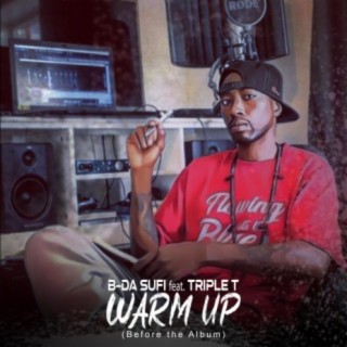 Warm Up (feat. Triple T) [before the Album]