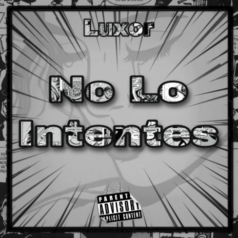 No Lo Intentes | Boomplay Music