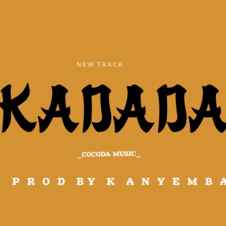 KADADA | Boomplay Music