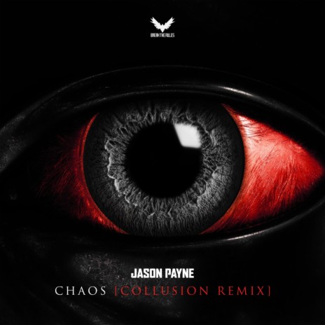 Chaos (Collusion Remix) ft. Collusion | Boomplay Music
