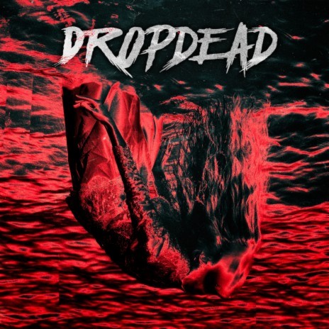 Dropdead | Boomplay Music