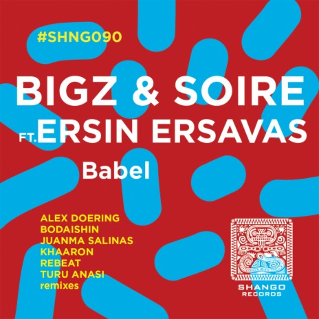 Babel ft. Soire & Ersin Ersavas | Boomplay Music