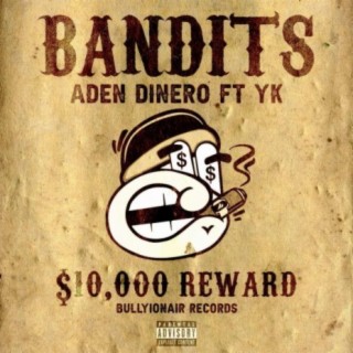 Bandits FT (feat. YK)