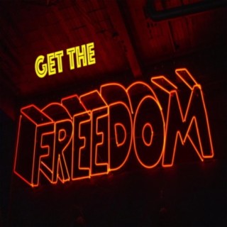 Get The Freedom