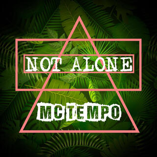 Not alone (Instrumental)