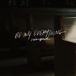 Be My Everything lyrics | Boomplay Music