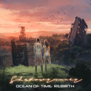 Ocean of Time: Rebirth