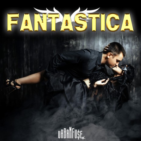 Fantastica (feat. Trappi & Gyro) | Boomplay Music