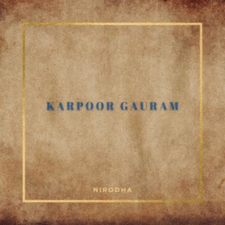 Karpoor Gauram